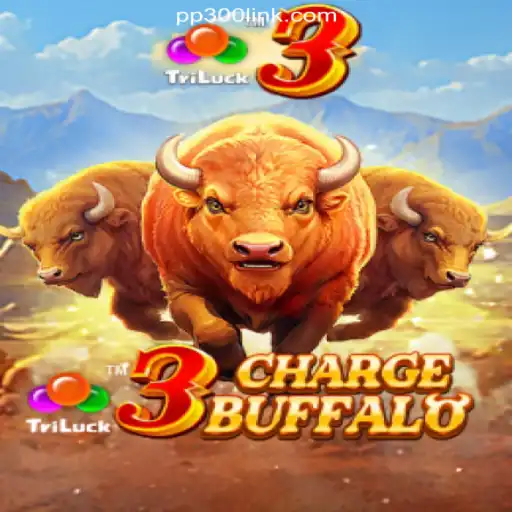 Exploring the Thrills of 3ChargeBuffalo on PP300.COM Platform-Official Slots Brasil