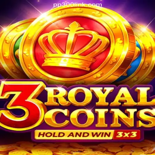 Exploring the World of 3royalcoins on PP300.COM Platform - Oficial Slots Brasil #1