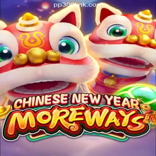 Exploring CHINESENEWYEARMOREWAYS on PP300.COM: The Premier Slot Game in Brazil