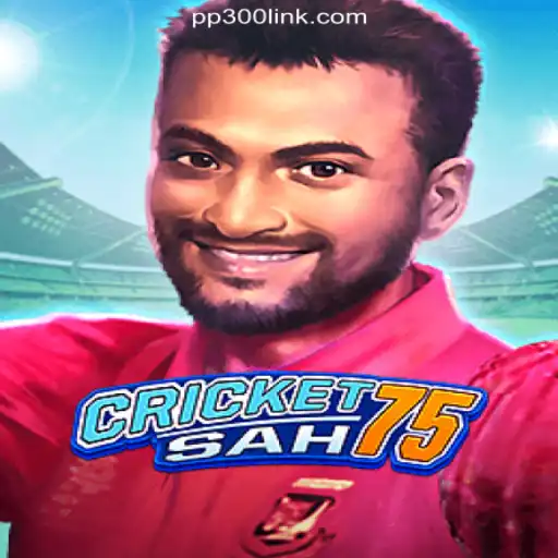 Exploring CricketSah75: A Deep Dive into the Game on PP300.COM