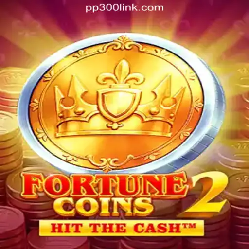 Discover FortuneCoins2: A Premier Choice on PP300.COM Platform-Oficial Slots Brasil #1